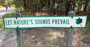 Let Nature's Sounds Prevail sign