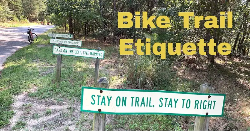 Trail etiquette signs